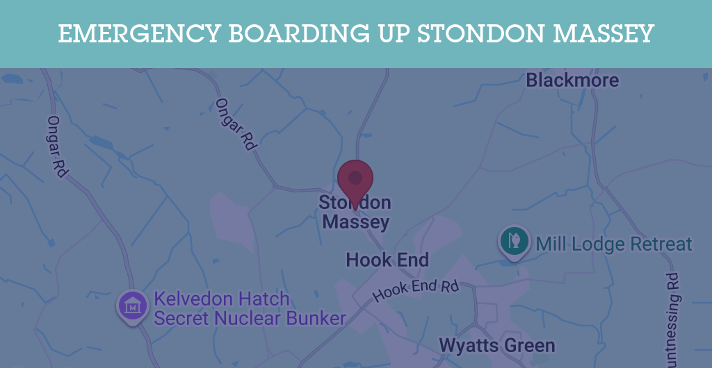 Emergency Boarding Up Services in Stondon Massey - CM15